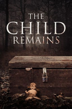 Watch Free The Child Remains (2017)