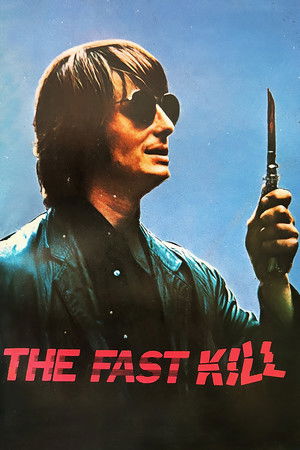 Watch Free The Fast Kill (1972)