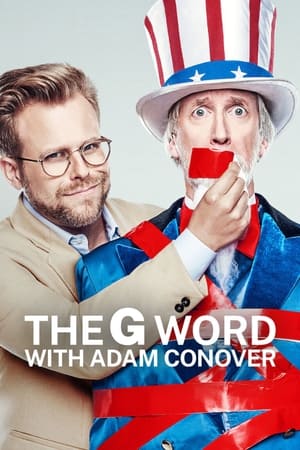 Watch Free The G Word with Adam Conover (2022-)