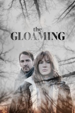Watch Free The Gloaming (2019 )