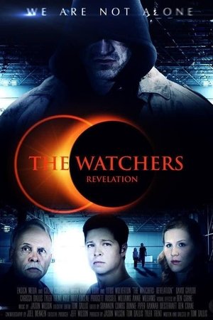 Watch Full Movie: The Watchers: Revelation (2013)