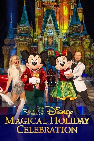 Watch Free The Wonderful World of Disney Magical Holiday Celebration (2016)
