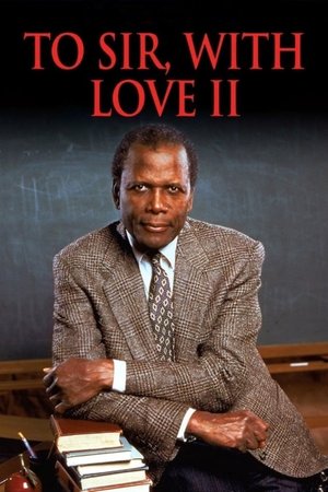 Watch Free To Sir, with Love II (1996)