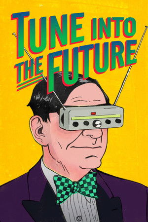 Watch Free Tune into the Future (2020)