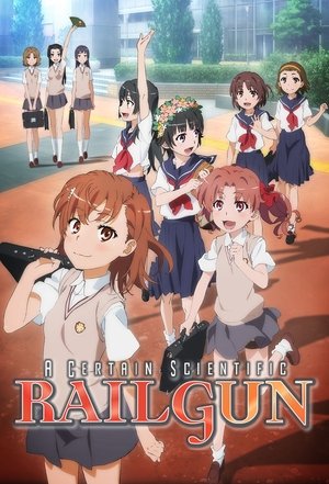Watch Free A Certain Scientific Railgun (2009 )