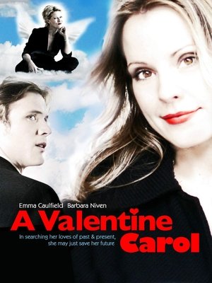 Watch Free A Valentine Carol (2007)