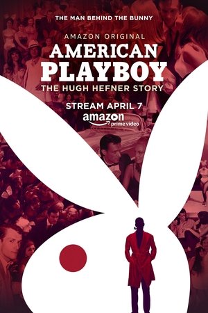 Watch Free American Playboy: The Hugh Hefner Story (2017)