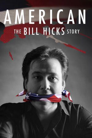 Watch Free American: The Bill Hicks Story (2009)