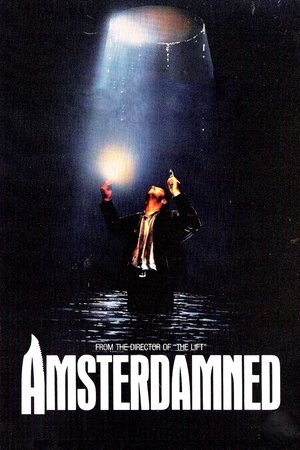 Watch Free Amsterdamned (1988)