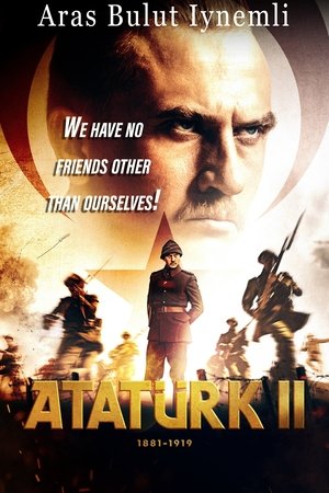 Watch Free Ataturk II 1881 1919 (2024)