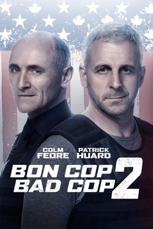 Watch Free Bon Cop Bad Cop 2 (2017)
