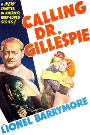 Watch Free Calling Dr. Gillespie (1942)