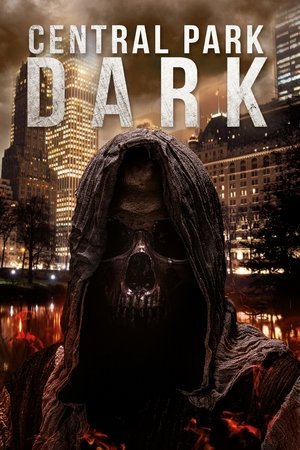 Watch Free Central Park Dark (2021)