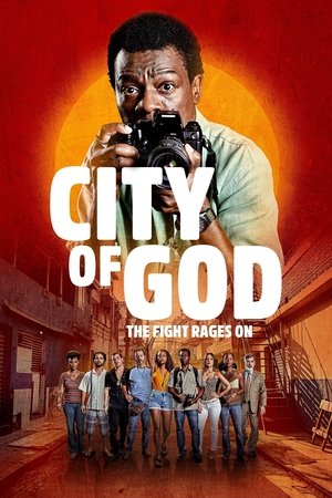 Watch Free City of God The Fight Rages On (2024-)