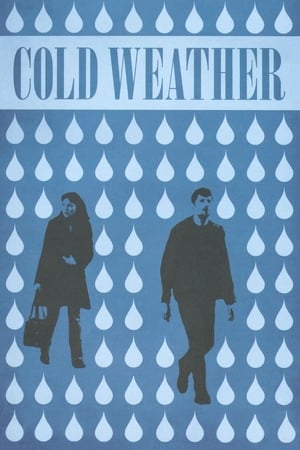 Watch Free Cold Weather (2010)