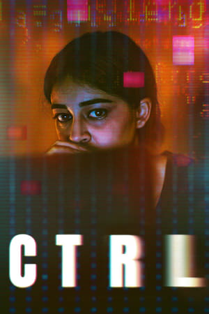 Watch Free CTRL (2024)
