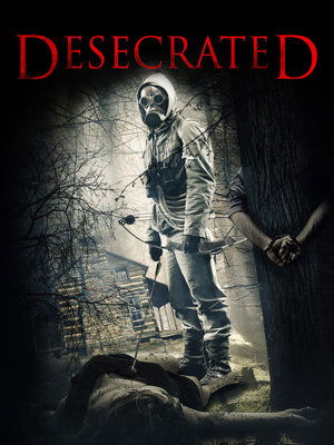 Watch Free Desecrated (2015)