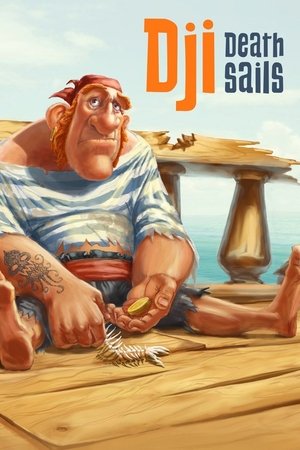 Watch Free Dji. Death Sails (2014)
