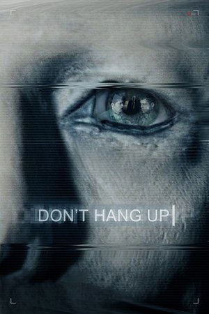 Watch Free Dont Hang Up (2016)