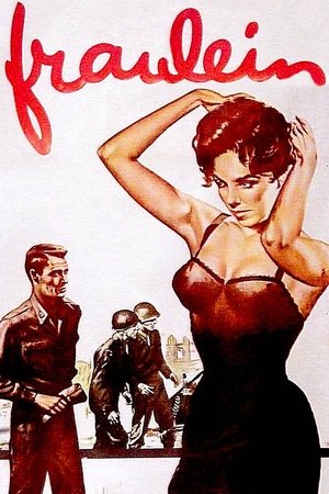 Watch Free Fraulein (1958)