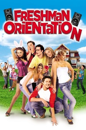 Watch Free Freshman Orientation (2004)