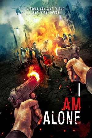 Watch Full Movie: I Am Alone (2015)