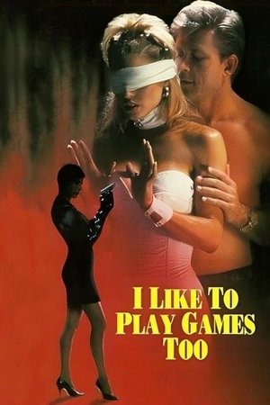 Watch Free I Like to Play Games Too (1999)