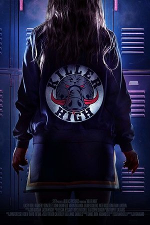 Watch Free Killer High (2018)
