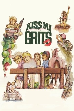 Watch Free Kiss My Grits (1983)
