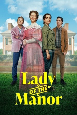 Watch Free Lady of the Manor (2021)