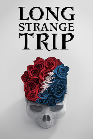 Watch Free Long Strange Trip The Untold Story of The Grateful Dead (2017)