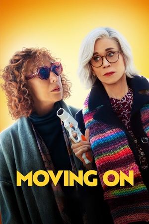 Watch Free Moving On (2022)