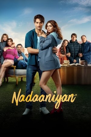Watch Free Naadaniyaan (2025)