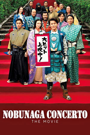 Watch Free Nobunaga Concerto: The Movie (2016)