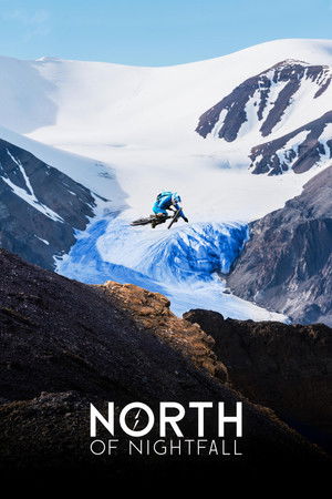 Watch Free North of Nightfall (2018)