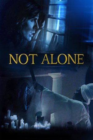 Watch Free Not Alone (2021)