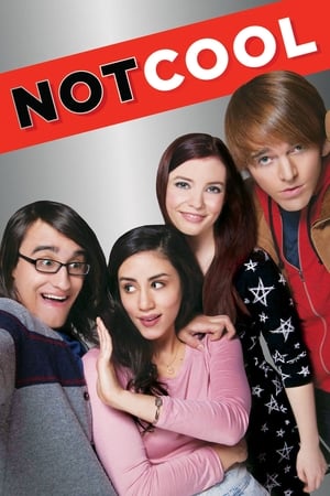 Watch Free Not Cool 2014