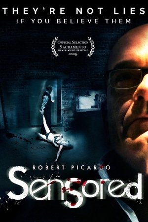 Watch Full Movie: Sensored (2009)