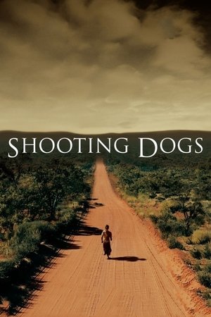 Watch Free Shooting Dogs (2005)