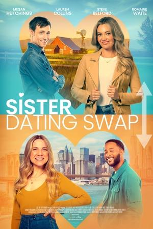 Watch Free Sister Dating Swap (2023)