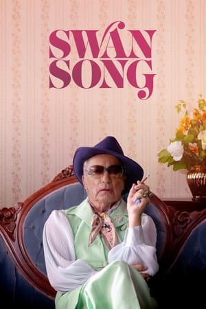 Watch Free Swan Song (2021)
