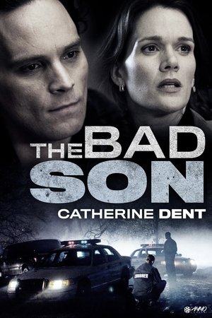 Watch Free The Bad Son (2007)