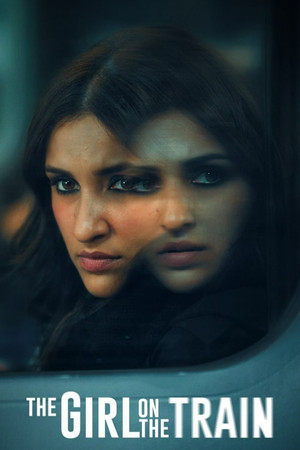 Watch Free The Girl on the Train (2021)