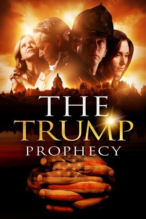 Watch Free The Trump Prophecy (2018)