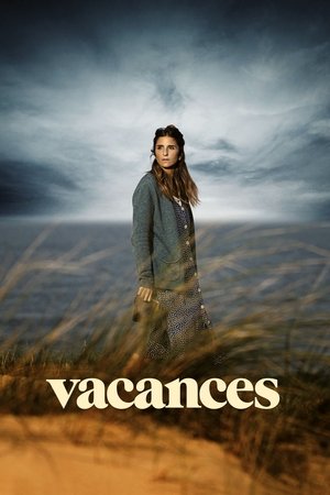 Watch Free Vacances (2022)