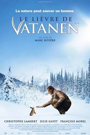 Watch Free Le lievre de Vatanen (2006)