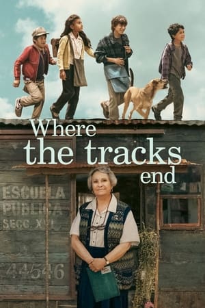Watch Free Where the Tracks End (2023)