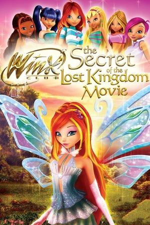 Watch Full Movie: Winx Club: The Secret of the Lost Kingdom (2007)