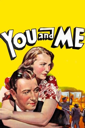 Watch Free You and Me (1938)