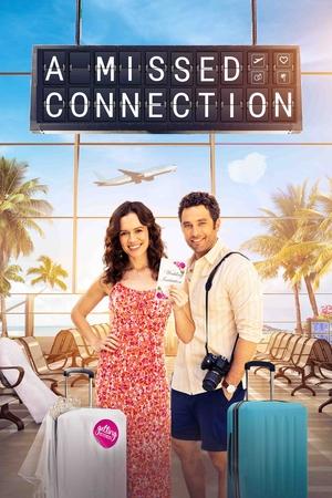 Watch Free A Missed Connection (2023)